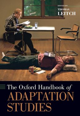 Oxford Handbook of Adaptation Studies, The