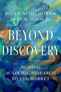Beyond Discovery Moving Academic Research to the Market