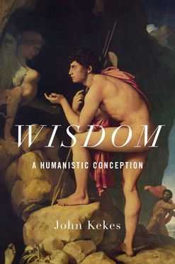 Wisdom A Humanistic Conception