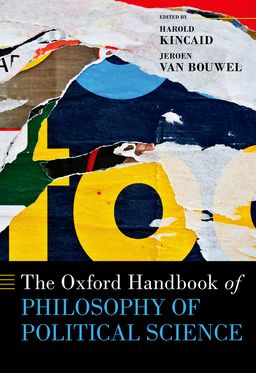 Oxford Handbook of Philosophy of Political Science, The