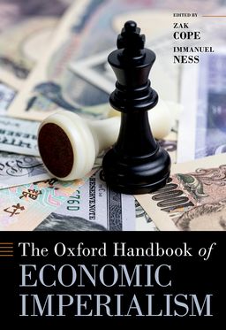 Oxford Handbook of Economic Imperialism, The