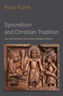 Syncretism and Christian