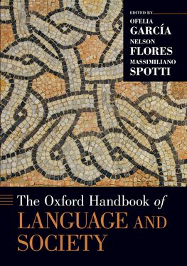 The Oxford Handbook Of Language And Society