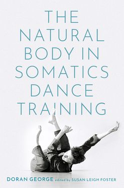 The Natural Body in Somatics Training