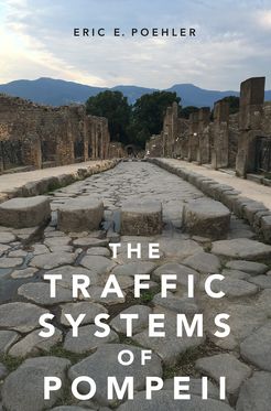 Traffic Systems of Pompeii, The