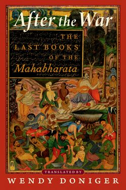 After the War The Last Books of the Mahabharata