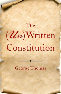 UnWritten Constitution, The