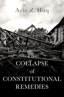 Collapse of Constitutional Remedies, The