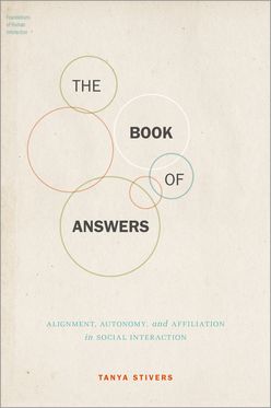 Book of Answers Alignment, Autonomy, and Affiliation in Social Interactio, The