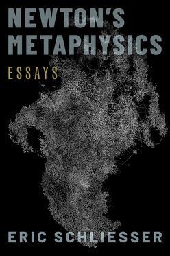 Newton's Metaphysics Essays