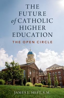 Future of Catholic Higher Education, The