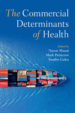 Commercial Determinants of Health, The