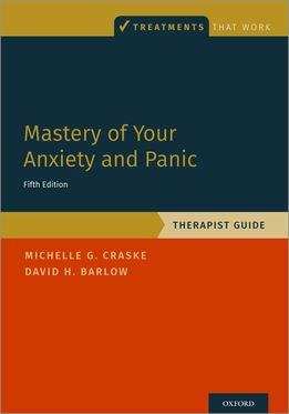 Mastery of Your Anxiety and Panic Therapist Guide