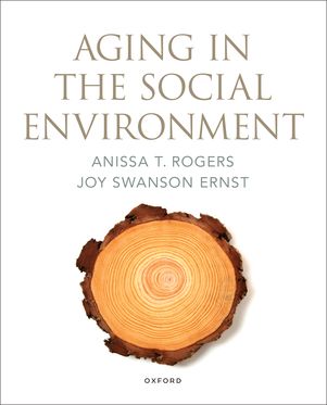 Aging in the Social Environment