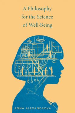 Philosophy for the Science of Well-Being, A