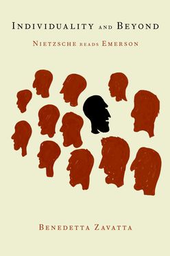Individuality and Beyond Nietzsche Reads Emerson