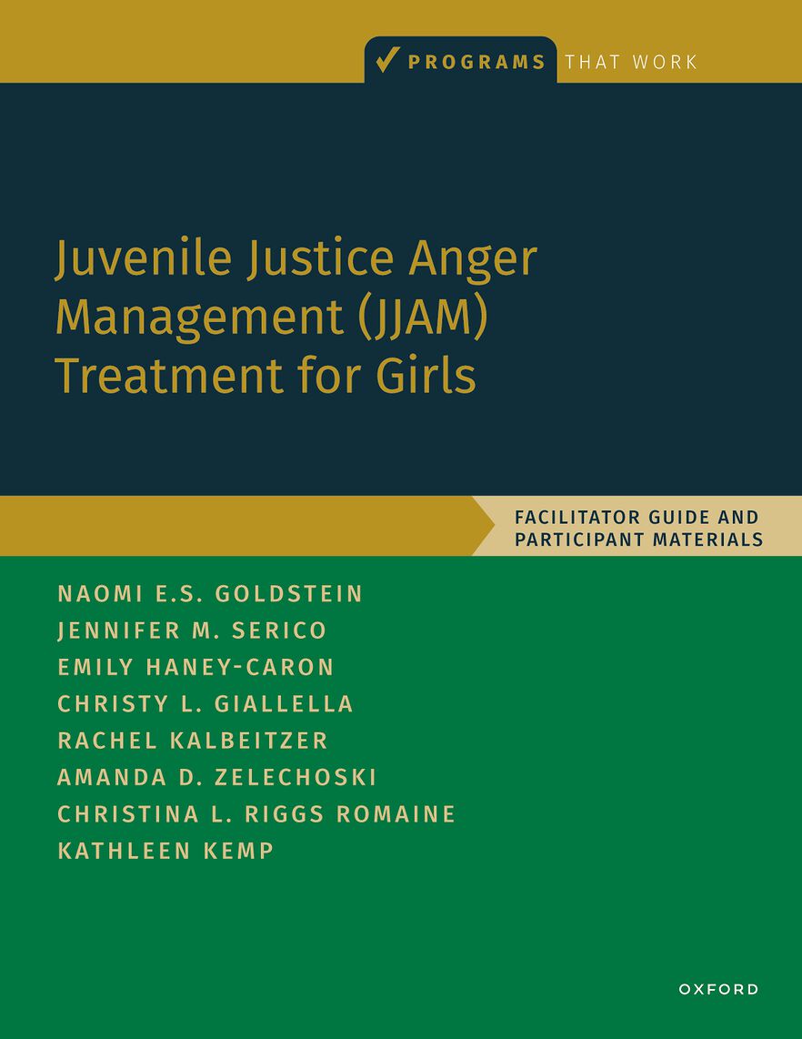 Juvenile Justice Anger Management JJAM Treatment for Girls Facilitator Guide and