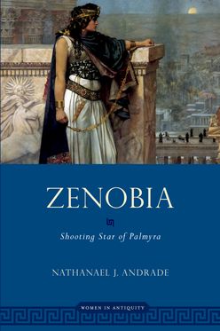 Zenobia Shooting Star of Palmyra