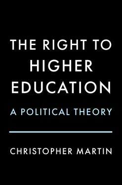 Right to Higher Education A Political Theory, The