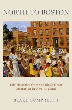 North to Boston Life Histories from the Black Great Migration in New England