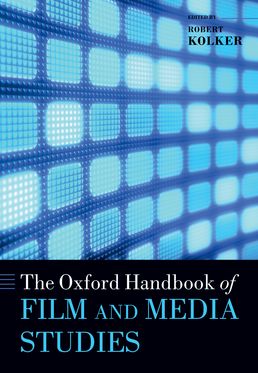 Oxford Handbook of Film and Media Studies, The
