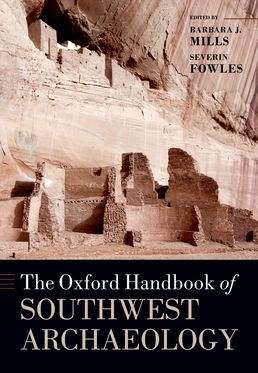 Oxford Handbook of Southwest Archaeology, The