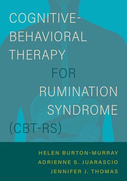 Cognitive-Behavioral Therapy for Rumination Syndrome CBT-RS