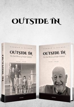 Outside In The Oral History of Guido Calabresi
