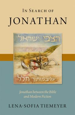 In Search of Jonathan Jonathan between the Bible and Modern Fiction