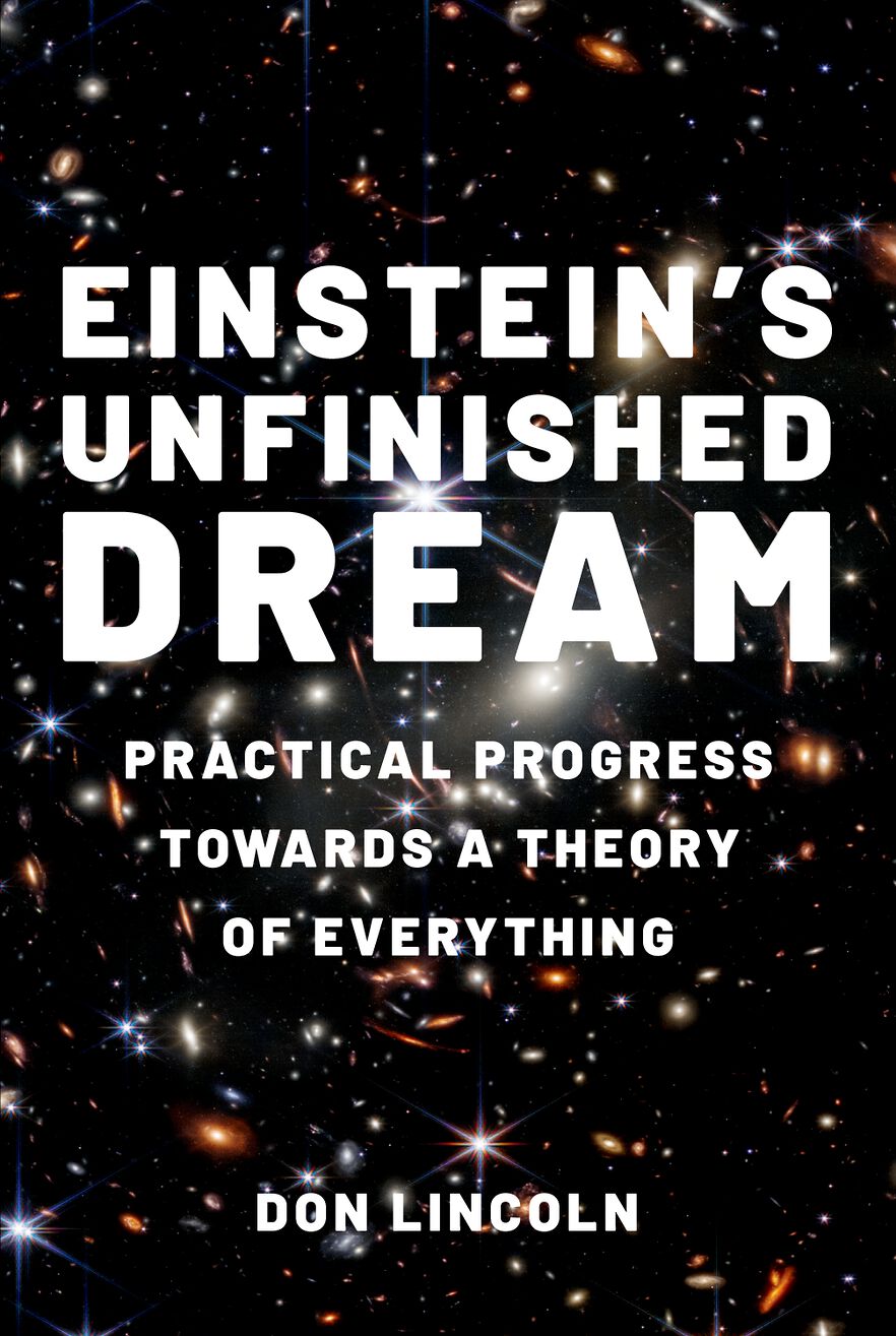 Einstein's Unfinished Dream Practical Progress Towards a Theory of Everything
