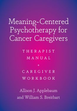 Meaning-Centered Psychotherapy for Cancer Caregivers