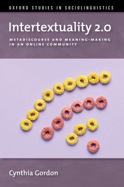 Intertextuality 2.0 Metadiscourse and Meaning-Making in an Online Community