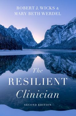 The Resilient Clinician Second Edition