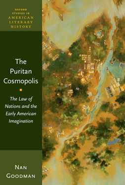 Puritan Cosmopolis The Law of Nations and the Early American Imagination, The