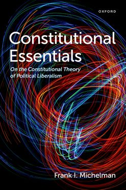 Constitutional Essentials On the Constitutional Theory of Political Liberalism
