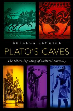 Plato's Caves The Liberating Sting of Cultural Diversity