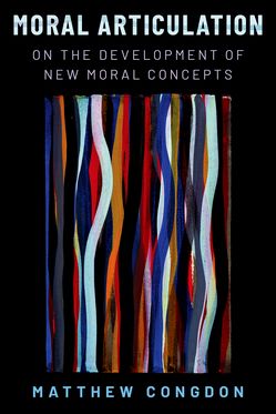Moral Articulation On the Development of New Moral Concepts