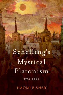 Schelling's Mystical Platonism 1792-1802