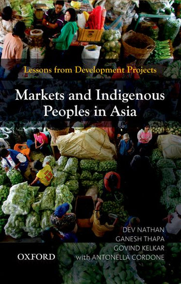 Markets and Indigenous Peoples in Asia