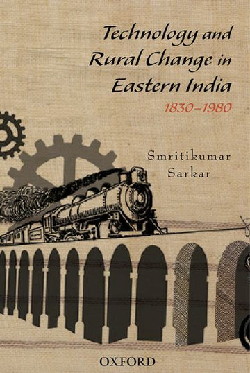 Technology and Rural Change in Eastern India