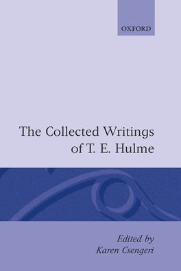 Collected Writings of T. E. Hulme, The
