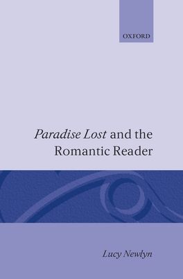 Paradise Lost' and the Romantic Reader