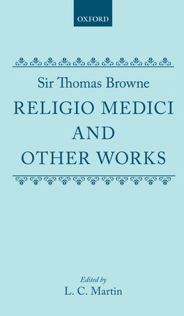 Religio Medici and Other Works
