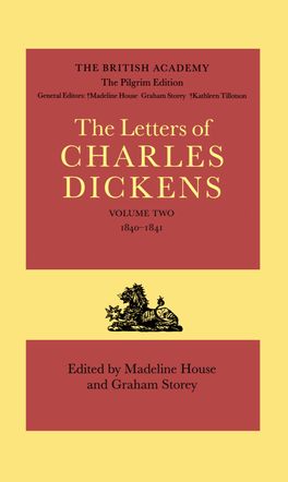 The Pilgrim Edition of the Letters of Charles Dickens: Volume 2