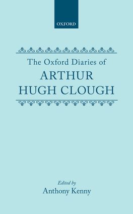 Oxford Diaries of Arthur Hugh Clough, The
