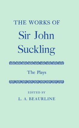 The Works of Sir John Suckling