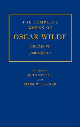 The Complete Works of Oscar Wilde: Volume VII