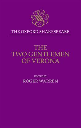 Oxford Shakespeare: The Two Gentlemen of Verona, The