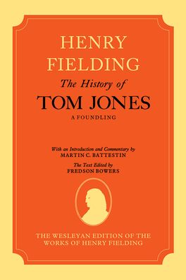 The Wesleyan Edition of the Works of Henry Fielding