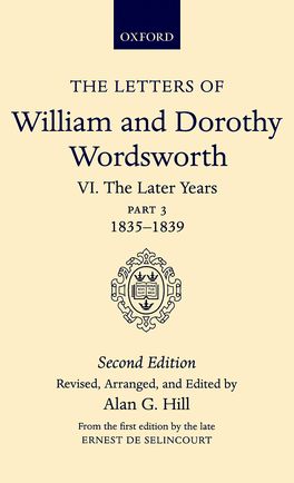 The Letters of William and Dorothy Wordsworth: Volume VI